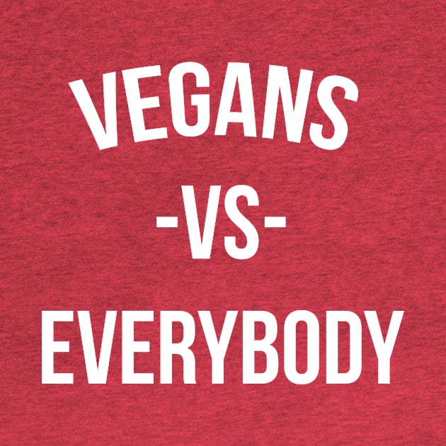 Vegans vs Everybody by ricostudios1